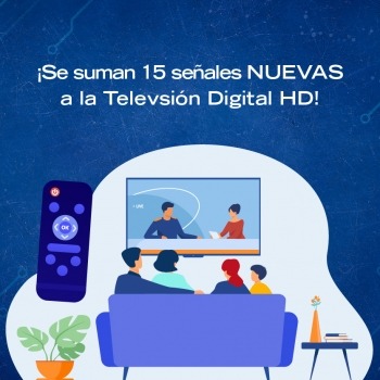 Â¡SUMAMOS 15 NUEVAS SEÃ‘ALES EN LA TELEVISIÃ“N DIGITAL!